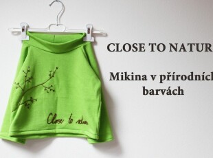 Close to nature: Mikina se stojáčkem