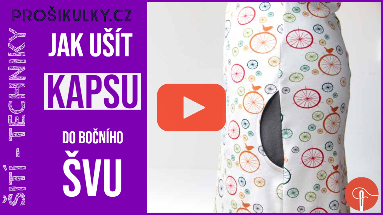 Jak ušít kulatou kapsu do bočního švu (video návod na jednoduché šití)