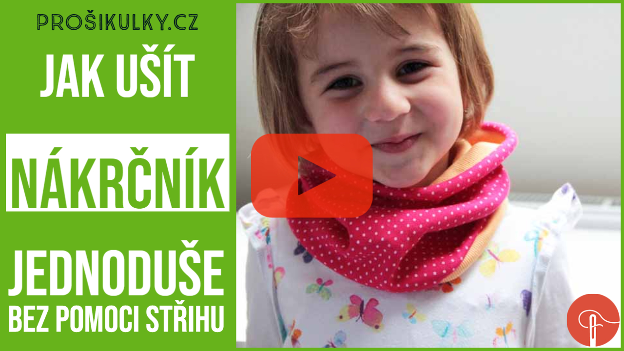 Jak ušít nákrčník (jednoduchý video návod na šití pro začátečníky)