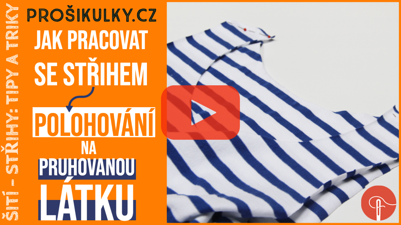 Polohování střihu na pruhovanou látku